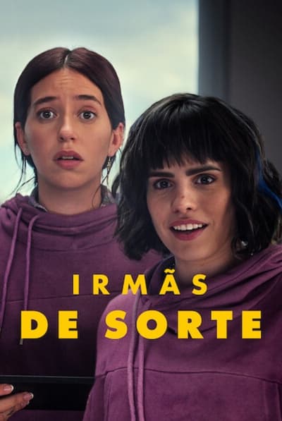 Filme Irmãs de Sorte (2024)