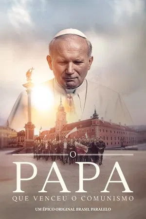 Filme O Papa que Venceu o Comunismo 2025