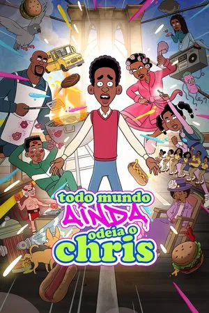Todo Mundo Ainda Odeia o Chris 1ª Temporada (2025)