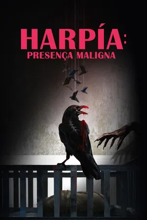 Harpia: Presença Maligna (2025