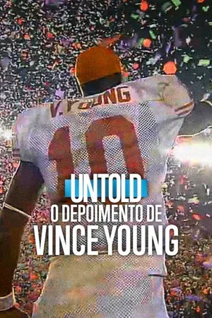 Untold: O Depoimento de Vince Young (2026)